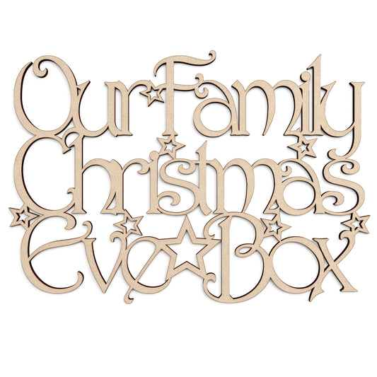 Our Family Christmas Eve Box Topper MDF Decoration.